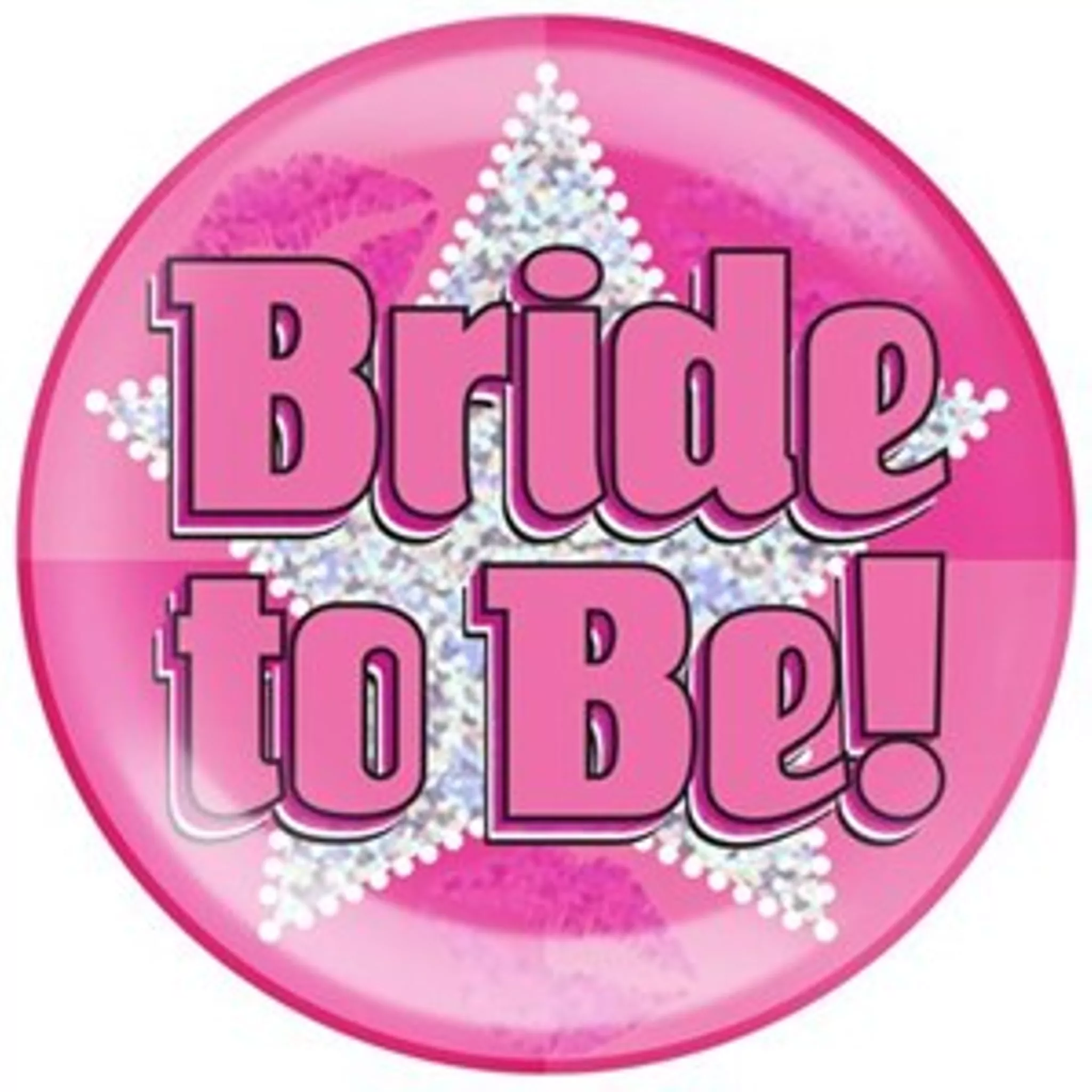 BRIDE TO BE JUMBO BADGE