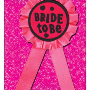BRIDE TO BE ROSETTE