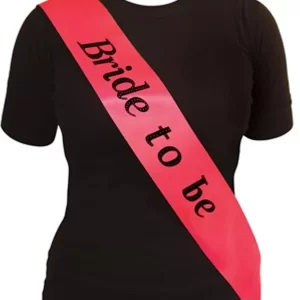 BRIDE TO BE SASH